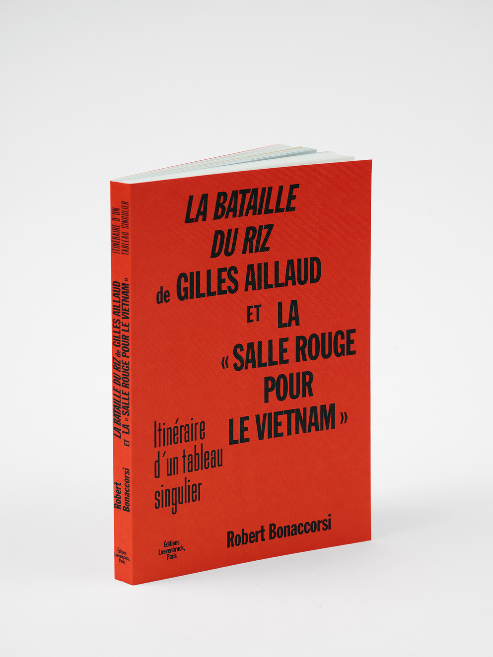 La Bataille du riz de Gilles Aillaud et la « Salle rouge pour le Vietnam ». Itinéraire d’un tableau singulier