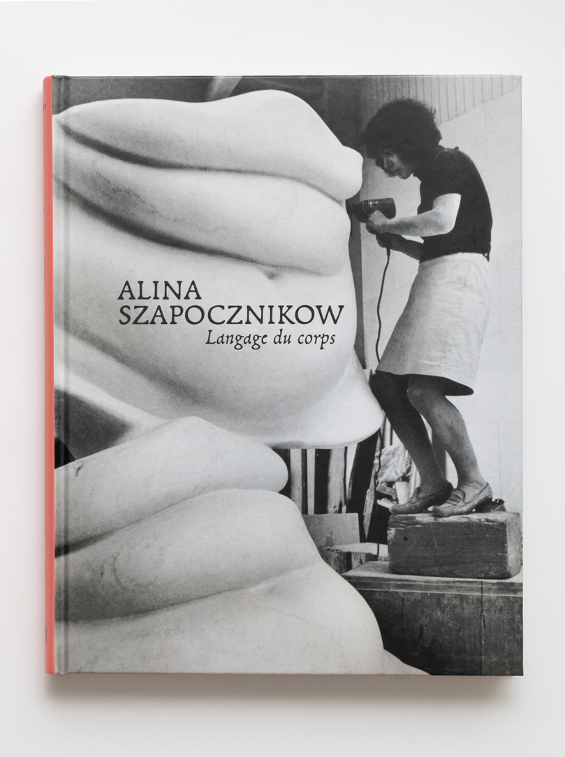 Alina Szapocznikow. Langage du corps
